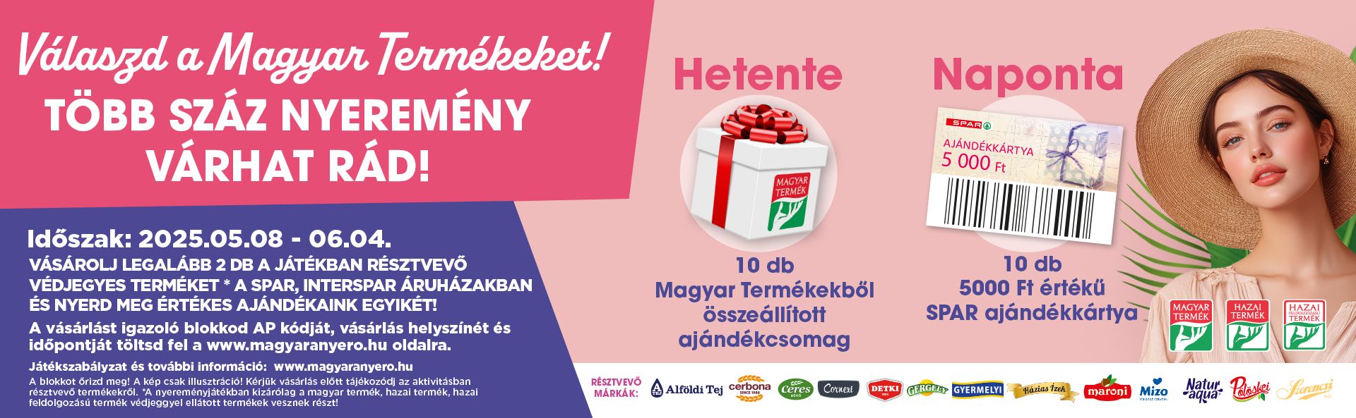 Válaszd a Magyar Termékeket! Több száz nyeremény várhat rád!